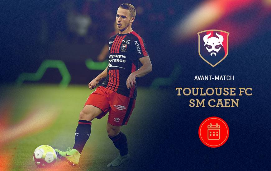 [17e journée de L1] Toulouse FC 2-0 SM Caen Avant-match-toulouse-sm-caen