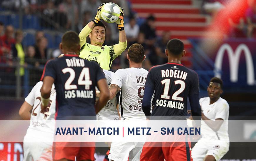 [34e journée de L1] FC Metz 1-1 SM Caen  Fcm-smc-avant-match