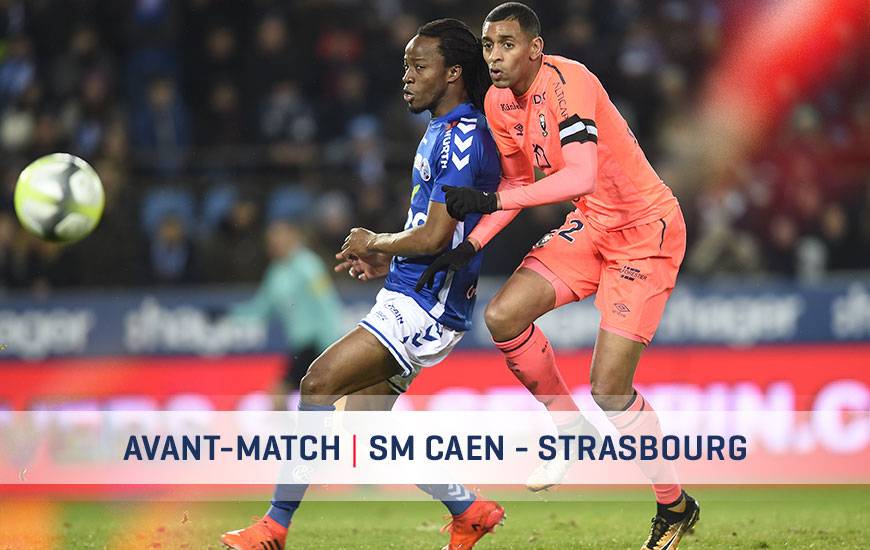 [28e journée de L1] SM Caen 2-0 RC Strasbourg Smc-rcsa-avant-match_bis
