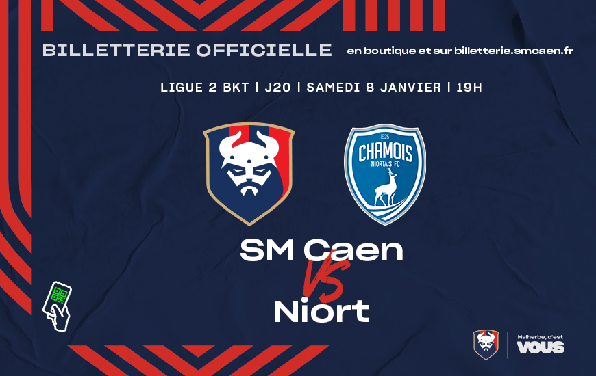 SM Caen / Chamois Niortais : réservez vos places | infos match - billet ...