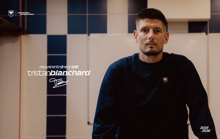 Tristan Blanchard nommé responsable de la section féminine et entraîneur de la D3 Féminine